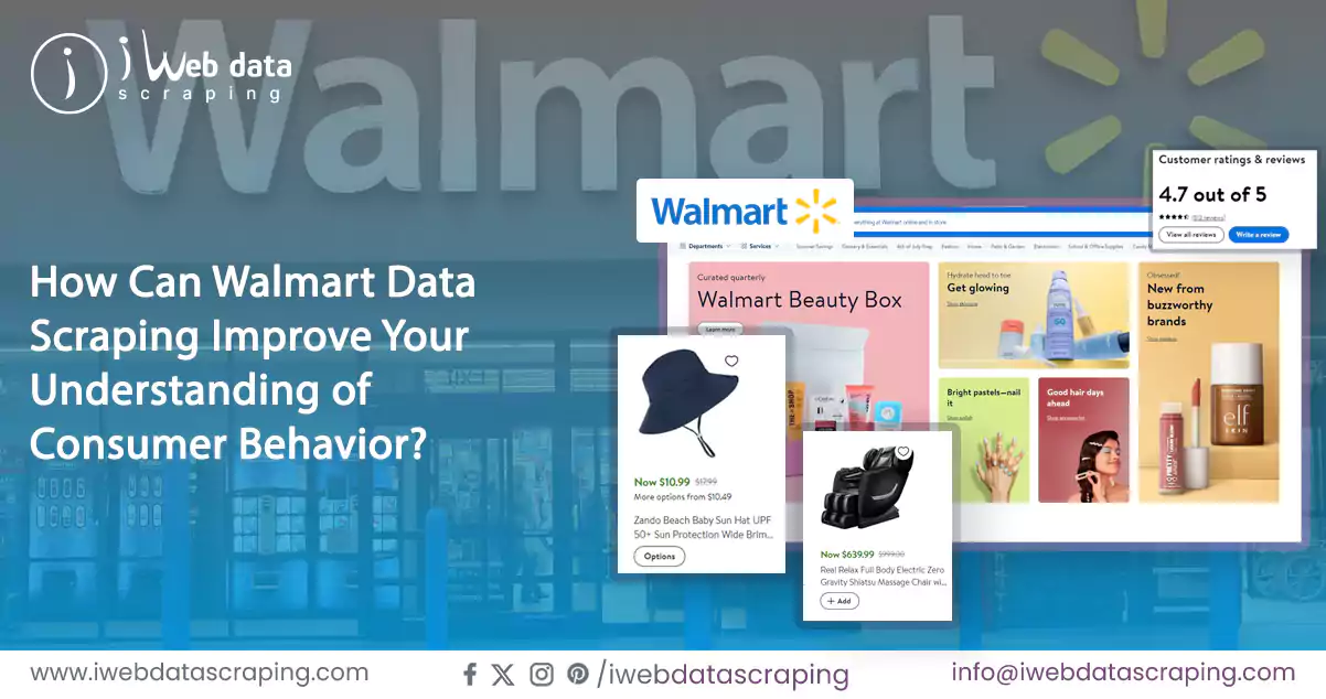 How-Can-Walmart-Data-Scraping-Improve-Your-Understanding-of-Consumer-Behavior